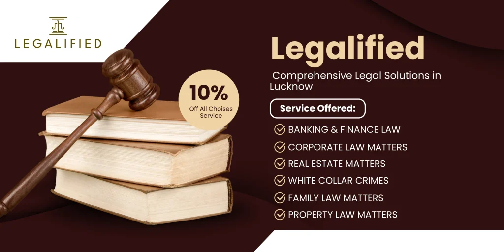 Legalified Comprehensive Legal Solutions in Lucknow